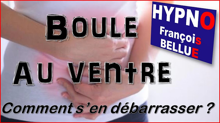 Boule au ventre : comment s'en débarrasser ?