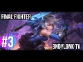 FINAL FIGHTER Gameplay Walktrough Part 3 no commentaryIOSANDROID FINAL FIGHTER Gameplay Walktrough Part 3 no commentaryIOSANDROID