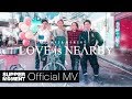 Supper Moment - LOVE is NEARBY Official MV