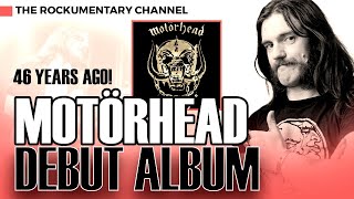 MOTÖRHEAD - THE STORY OF MOTÖRHEAD'S CLASSIC DEBUT ALBUM - The Rockumentary Channel