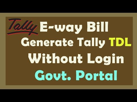 Tally Eway Bill TDL - Without login on Government portal - Easy Method Eway Bill Generate in Tally