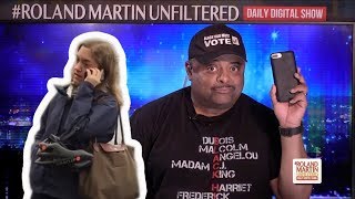 Roland's PSA For White Women Calling The Cops On Blacks: Don't Act An Ass, You'll Be Made Famous