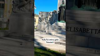 Italian Entary Gate Trieste