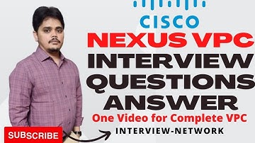 Cisco Nexus VPC Interview Questions answer #cisco #networkengineer