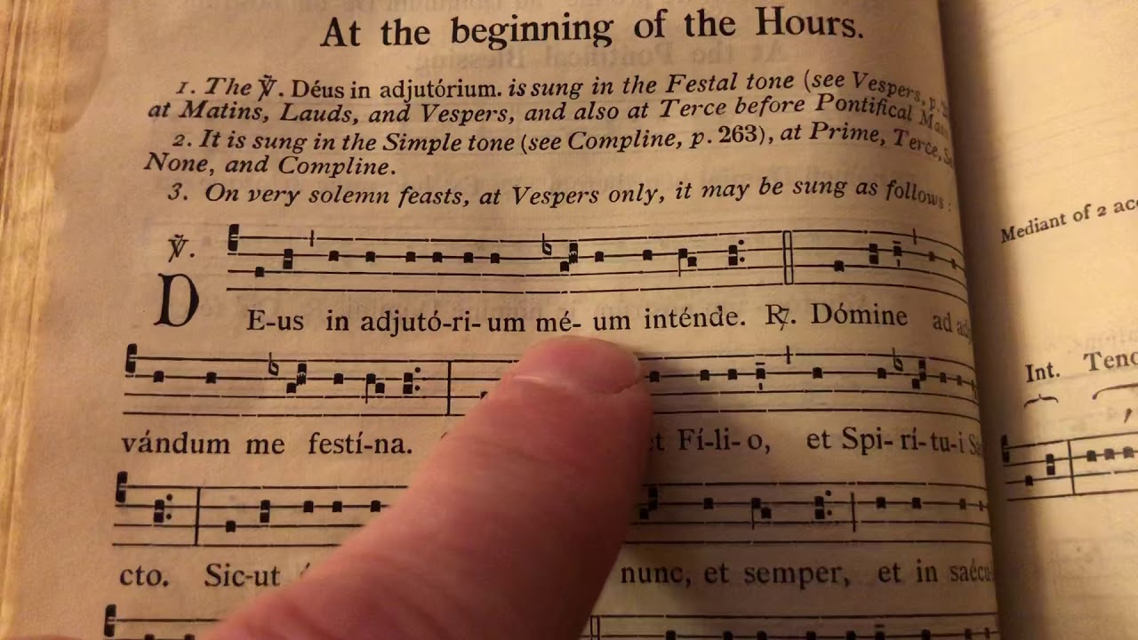 Deus in adjutorium —Solemn Tone