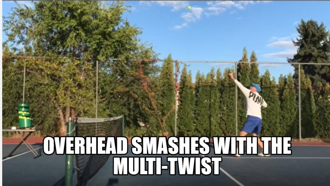 Overhead Smashes with the Multi Twist 