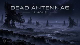 Full THE FIELD OF DEAD ANTENNAS | 1 Hour Post-Apocalyptic Ambient News