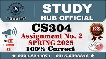 CS304 Assignment 2 solution Spring 2025, CS304 Assignment 2 solution 2025, CS304 Assignment