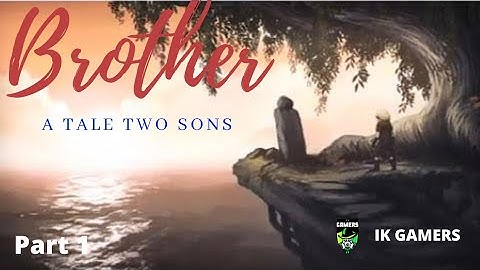 Brother A Tale of Two Son