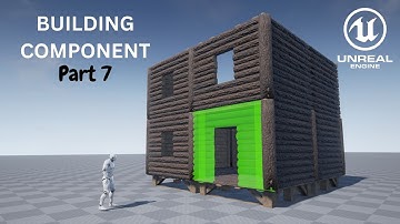 UE5 Base Building System - Tutorial Part 7 - Window & Door Functionality