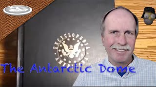 1958 Encyclopedia Claims 'Antarctic Dome'