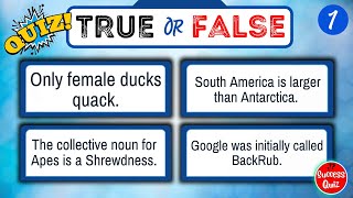 Are These True or False? | 30 Fun Quiz Questions