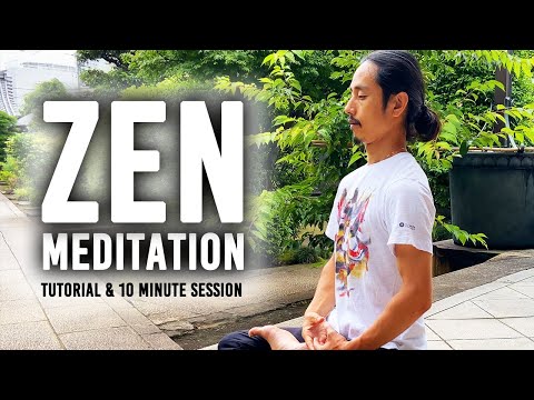 Zen Meditation Easy Tutorial for Clarity and Focus - 10 Minutes