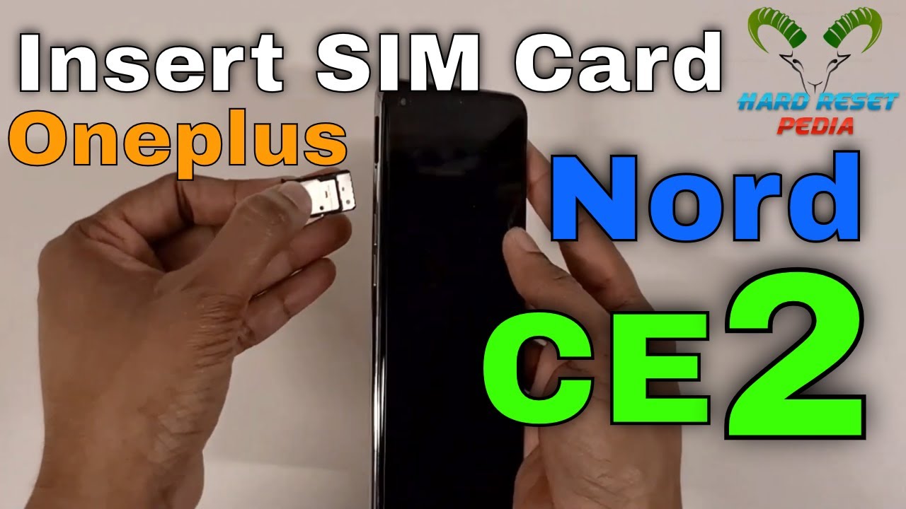 Oneplus Nord CE 2 5G Insert SIM Card - YouTube