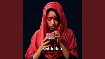 Sedih Hati (Instrumental)