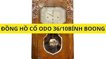 ĐỒNG HỒ CỔ ODO 36/10 BÍNH BOONG ĐẲNG CẤP/ 0912011947