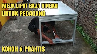 MEMBUAT MEJA LIPAT BAJA RINGAN COCOK UNTUK JUALAN