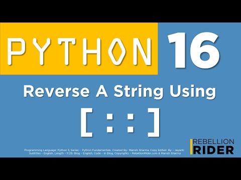 Python tutorial 16: An Informative Guide To Python Slice Operator by Manish Sharma