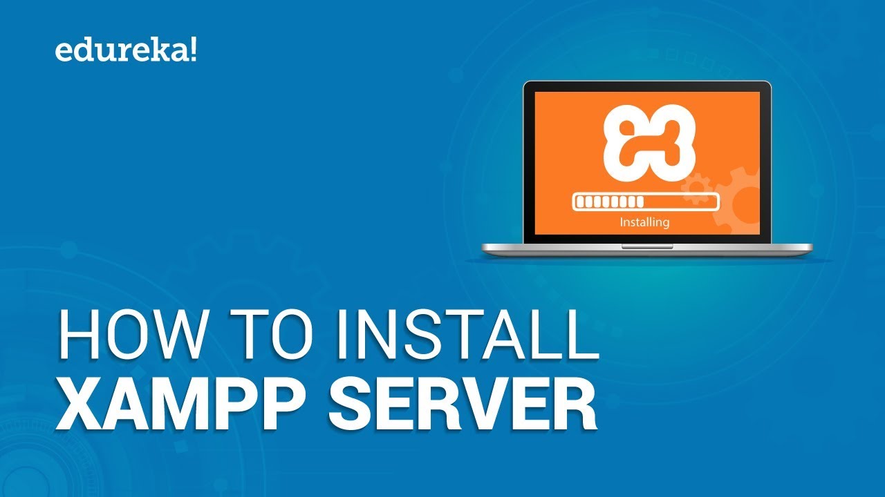 download xampp Update 2022 Cách cài đặt máy chủ XAMPP trên Windows 10. XAMPP Từng bước thiết lập | Edureka