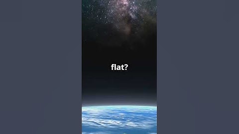 What If the Earth Was Actually Flat?