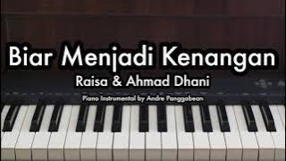 Biar Menjadi Kenangan - Raisa & Ahmad Dhani | Piano Karaoke by Andre Panggabean