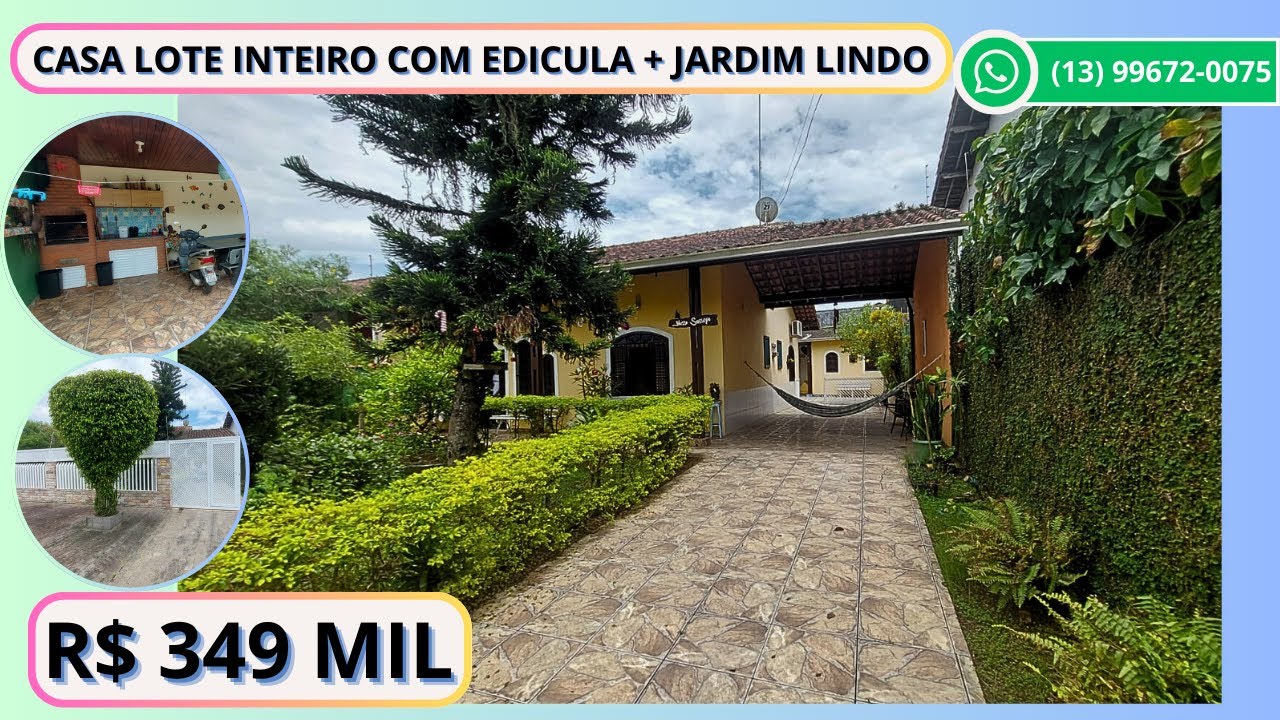 Ref. 221 (VENDIDA) Casa para venda Lote Inteiro com jardim maravilhoso perto de tudo em Itanhaém SP