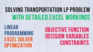 Solving Transportation Problems Using Excel Solver | Step-by-Step Tutorial News