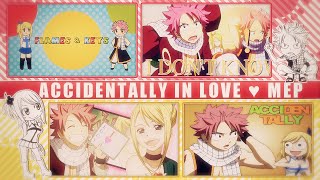 FKS ♥ Accidentally In Love | NaLu ᴹᴱᴾ