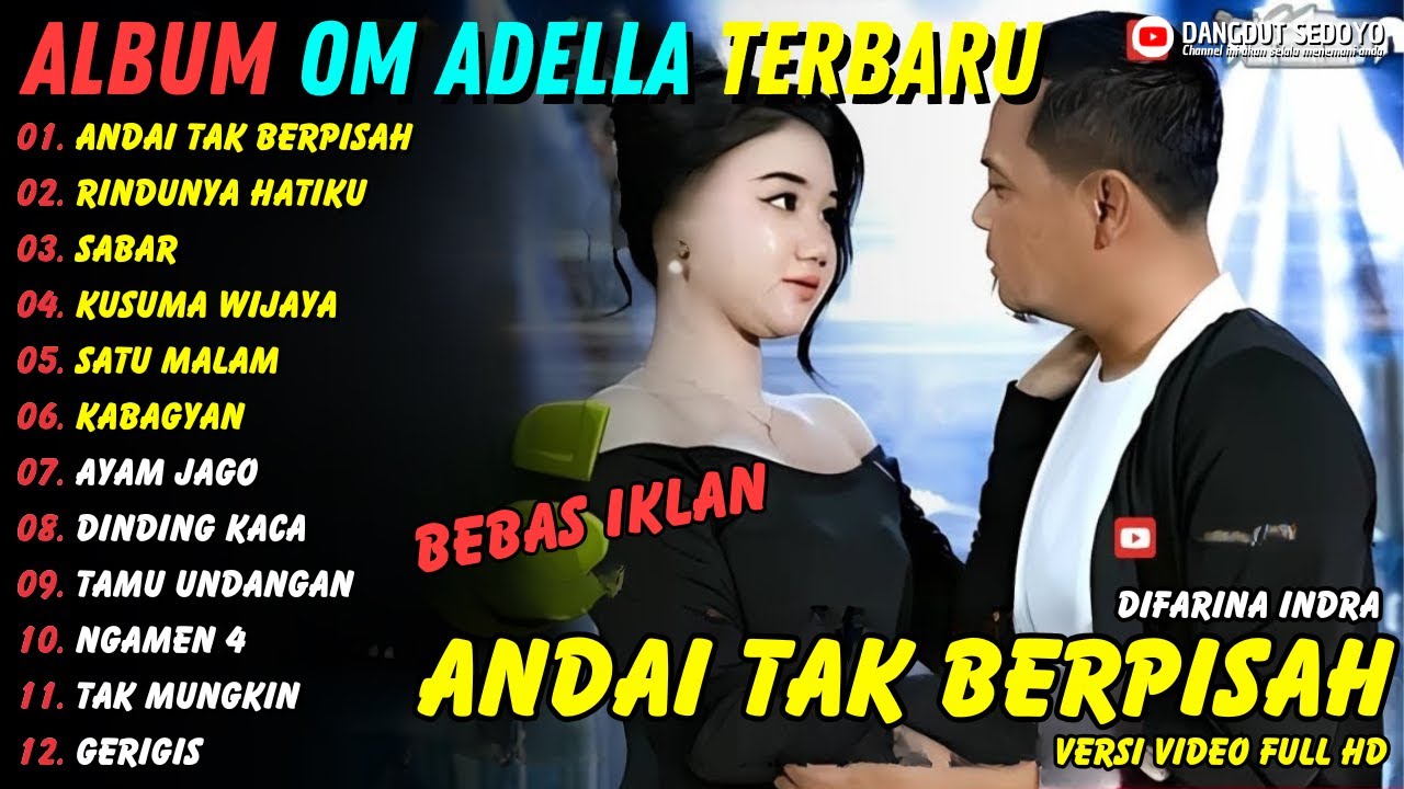 ANDAI TAK BERPISAH - RINDUNYA HATIKU || FENDIK FT CANTIKA || OM ADELLA TERBARU 2025 #dangdutkoplo