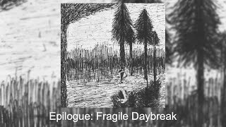 Epilogue: Fragile Daybreak (Just-Intonation)