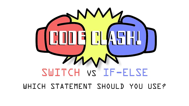 SWITCH vs IF-ELSE Statements!