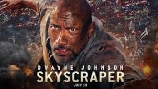 review of the movie Skyscraper (2018)