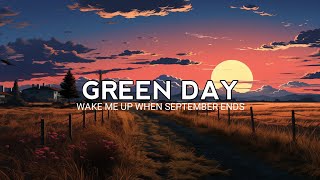 Green Day_Wake Me Up When September Ends_(Lyrics)