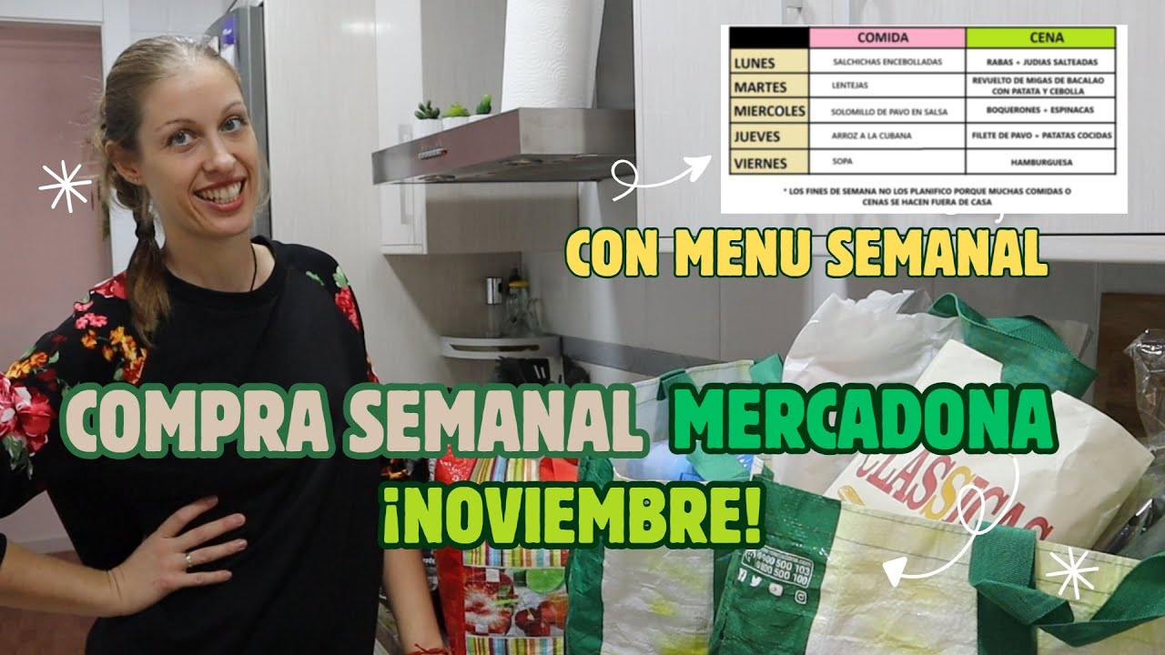 🛒 COMPRA SEMANAL MERCADONA🛒 +  MENU SEMANAL PARA 4 PERSONAS🍛