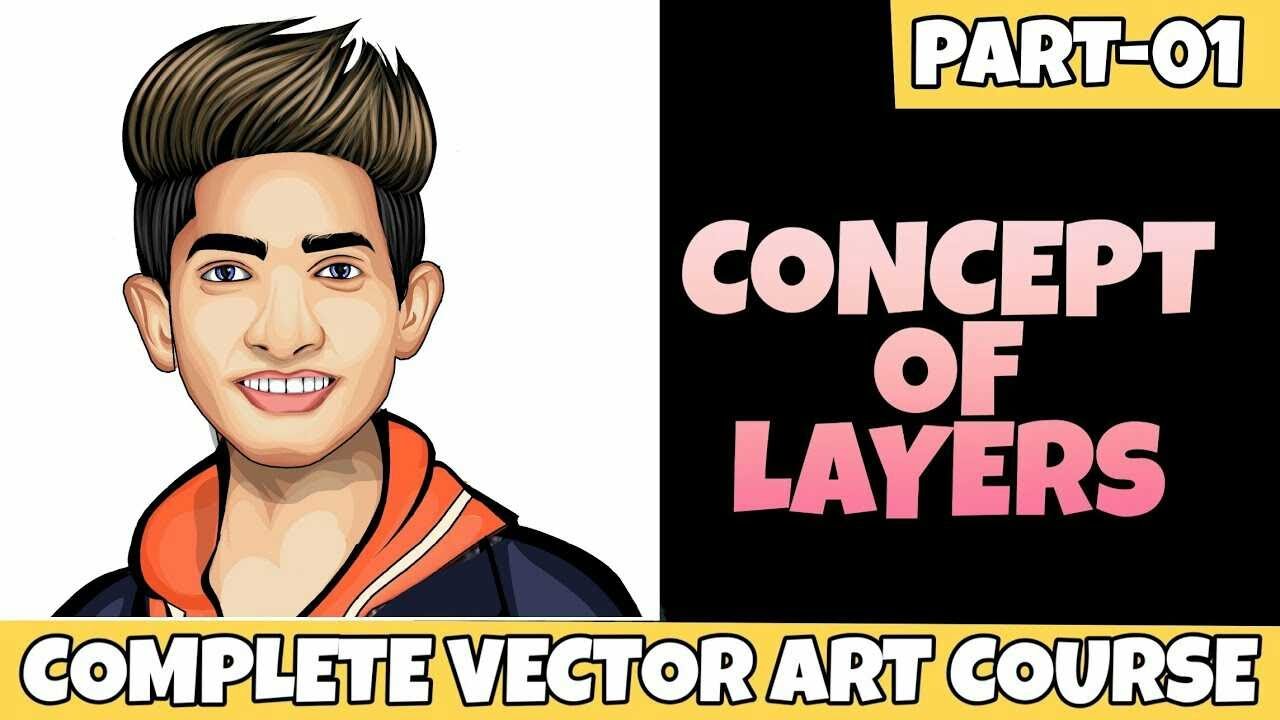 Concept of layer || vector art course || part 1 || Learn and Earn - YouTube