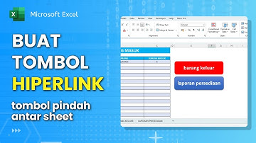 Cara Membuat Tombol Hyperlink di Excel
