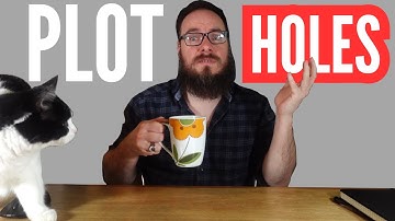 How To STOP Plot Holes From Ruining Your Novel (4 Ways)