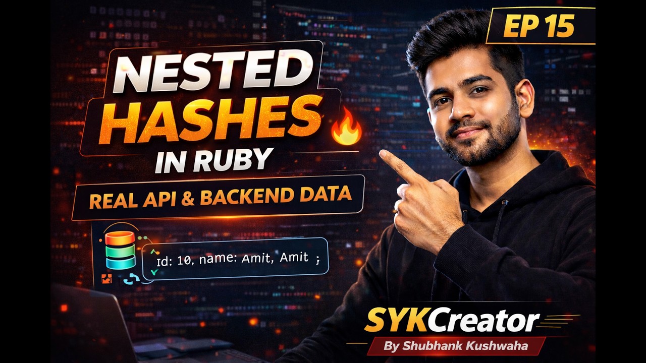 Nested Hashes in Ruby 🔥 | Real API & Backend Data Explained | EP 15 ...