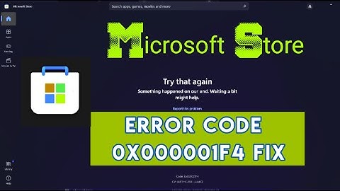 Windows Microsoft Store Error Code 0x000001f4, 0X00000005, 0x000001F7, 0x80131500 Fix in Windows 11