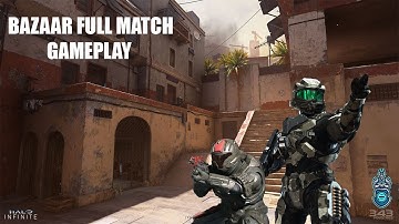 Full Match On Bazaar || Gameplay || Halo Infinite Technical Preview