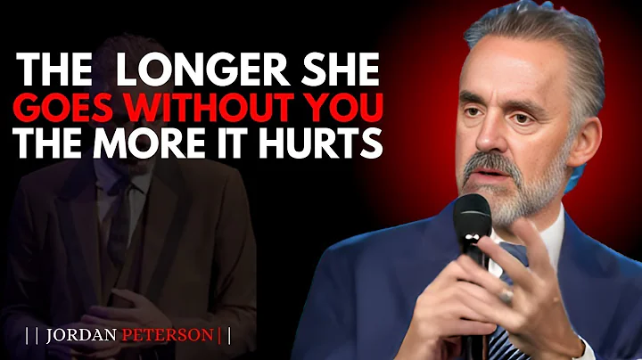 LET TIME BREAK HER – THE LONGER SHE GOES WITHOUT YOU, THE MORE | JORDAN PETERSON MOTIVATIONAL SPEECH