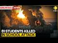Iran US War 51 Students Killed 60 Wounded In Iran School Attack Amid War WION 