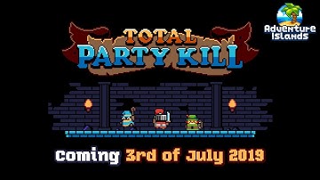 Total Party Kill - Reveal Trailer