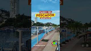 "Paseo del Pescador: El Lugar Ideal Para Ir a Caminar En #Acapulco"