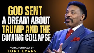 God Sent a Dream About Trump and the Coming Collapse | Tony Evans SERMONS 2025