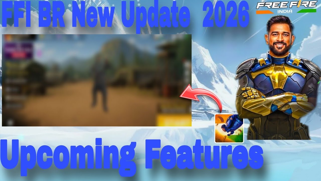 FFI BR New Update  2026 Upcoming Features   