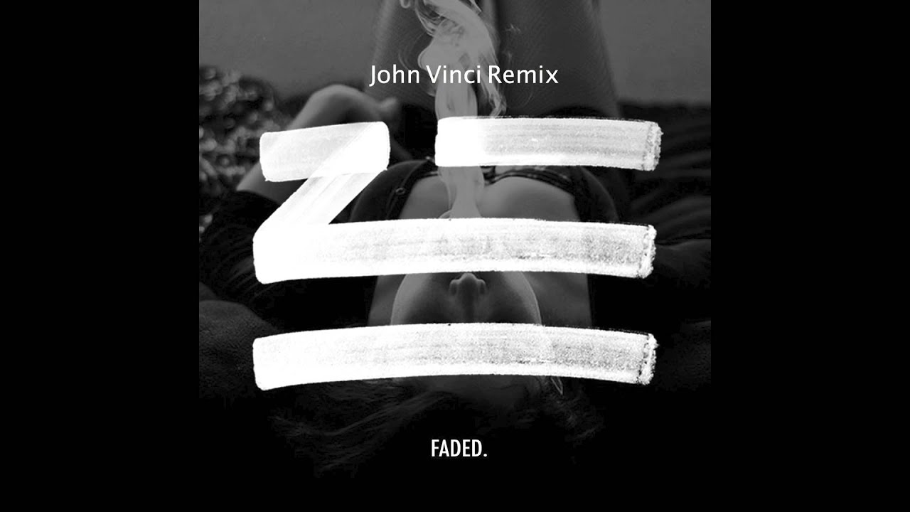 Παρακολούθηση ZHU- Faded (John Vinci Remix) στο YouTube Παρακολούθηση ZHU- Faded (John Vinci Remix) στο YouTube