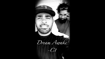 "Dream Awake" C1.DuH