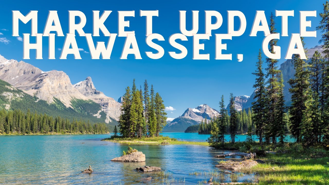 Insider insights Hiawassee GA's real estate market update July 2023 YouTube