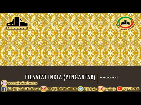 Ngaji Filsafat 71 : Pengantar Filsafat India